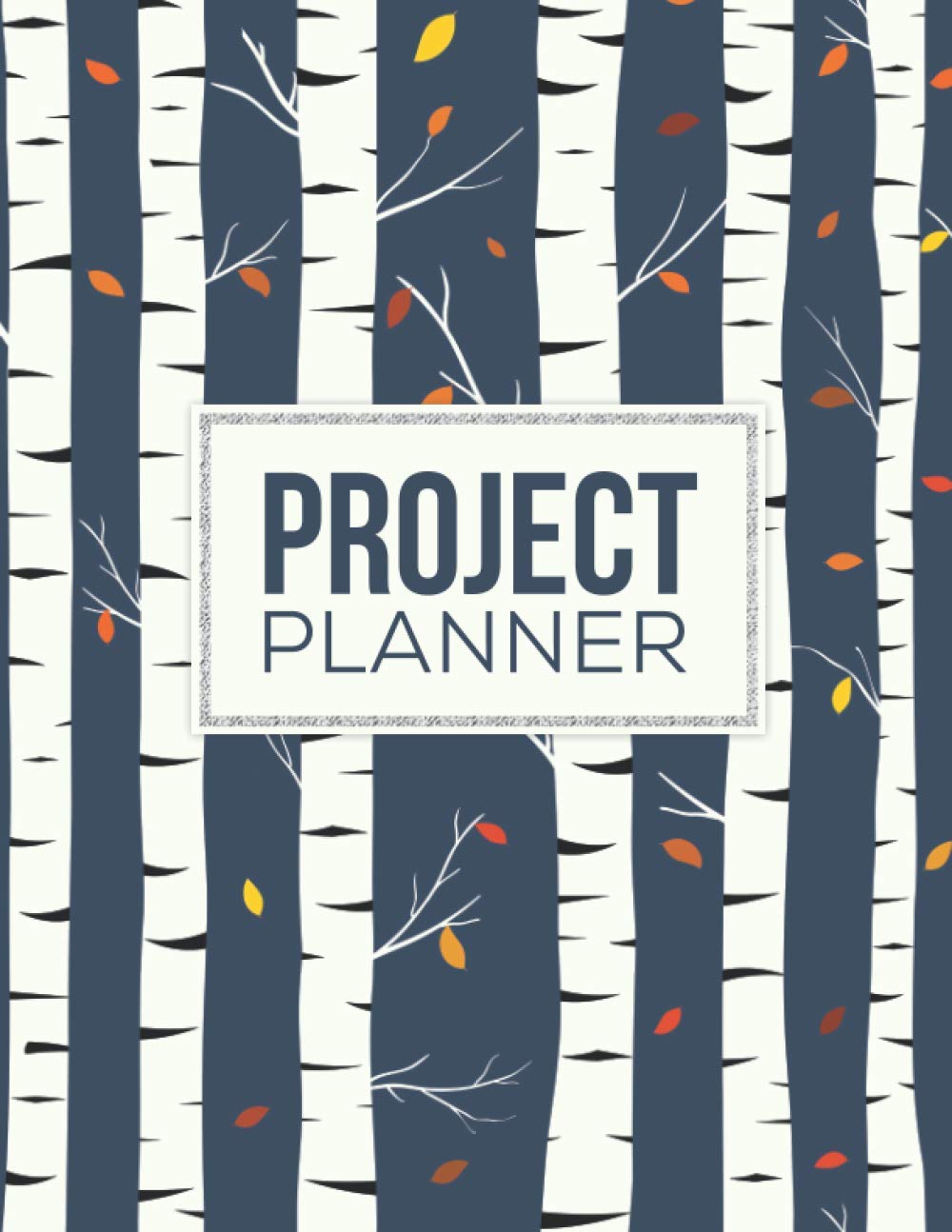 Project Planner: Project Management Organizer With Checklist, Gantt Chart, Work Notebook, Project Journal With Calendar, Schedule, Time, Large 8.5 x ... Follow Up Planning Blank Book For Men, Women