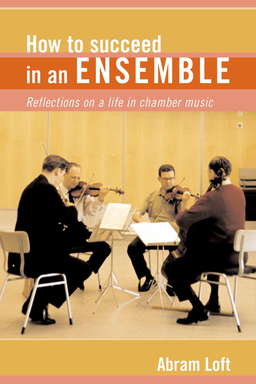 Chamber Music guide de vie en musique pour réussir vos répétitions