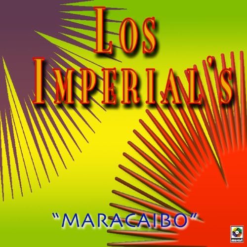 Amazon Music Los ImperialsのMaracaibo Amazon.co.jp