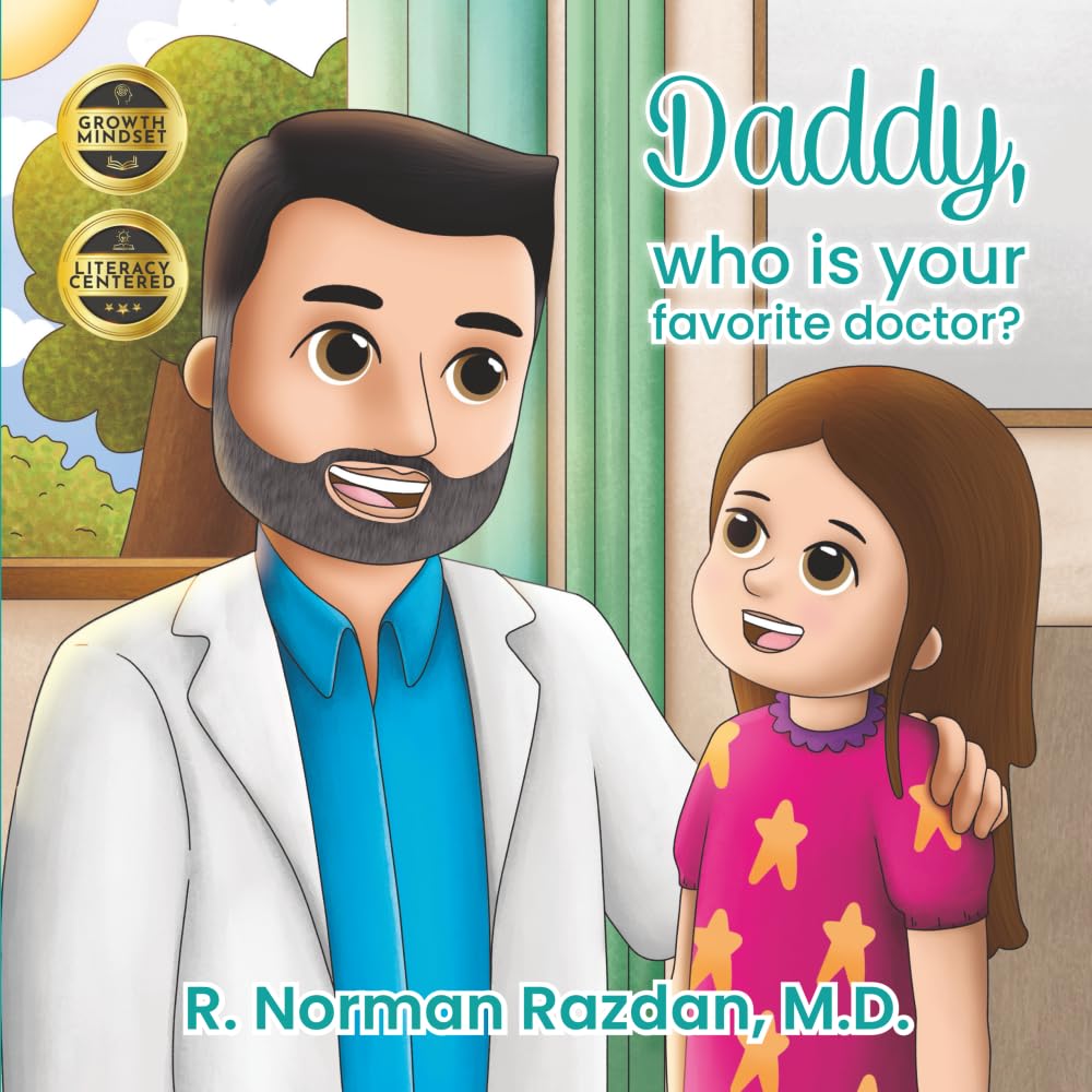 Daddy, who is your favorite doctor? (My Favorite Doctor Book Series)