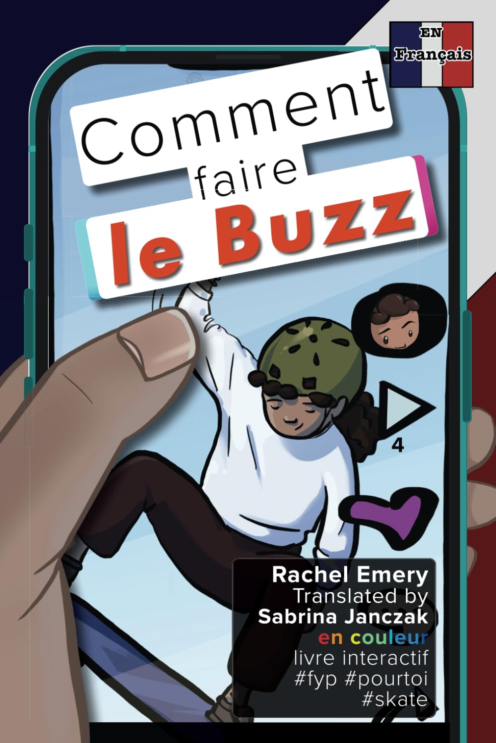 Comment Faire le Buzz: A short interactive novel for learning French (French Edition)