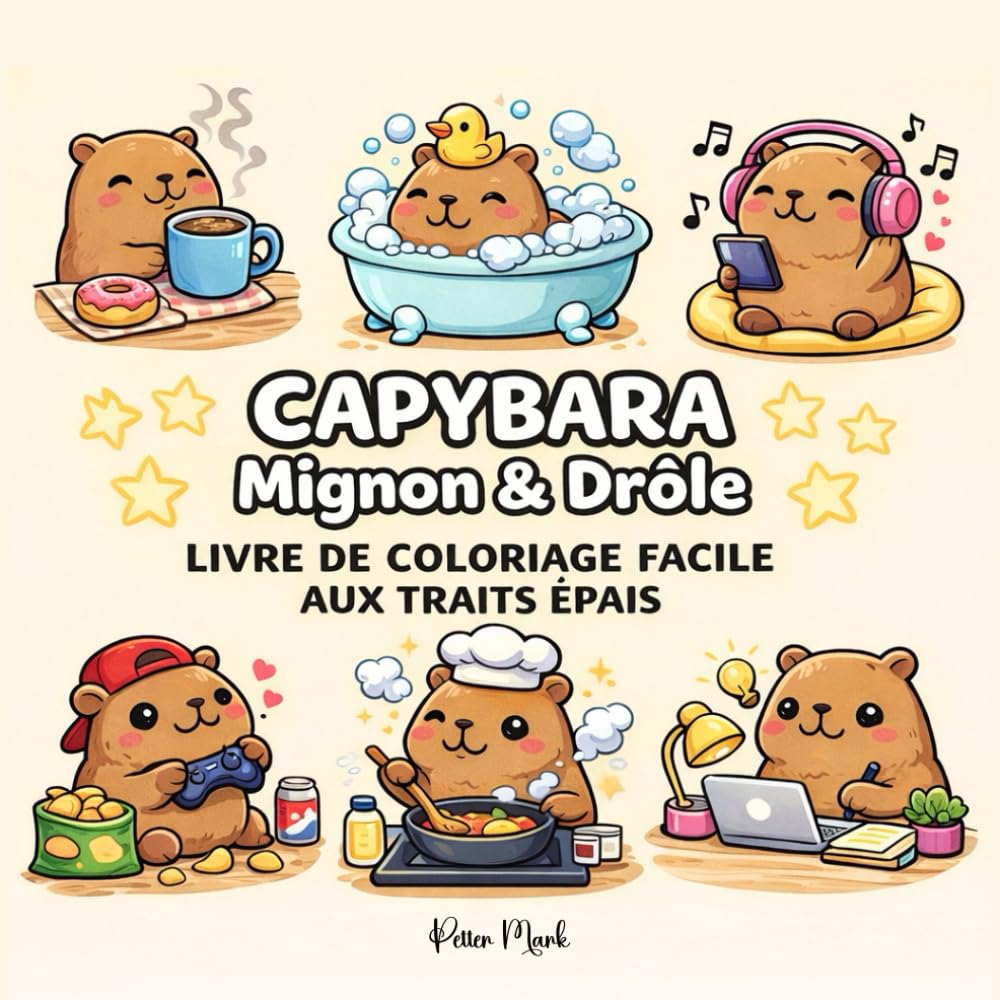 CAPYBARA Mignon & Drôle: LIVRE DE COLORIAGE FACILE AUX TRAITS ÉPAIS