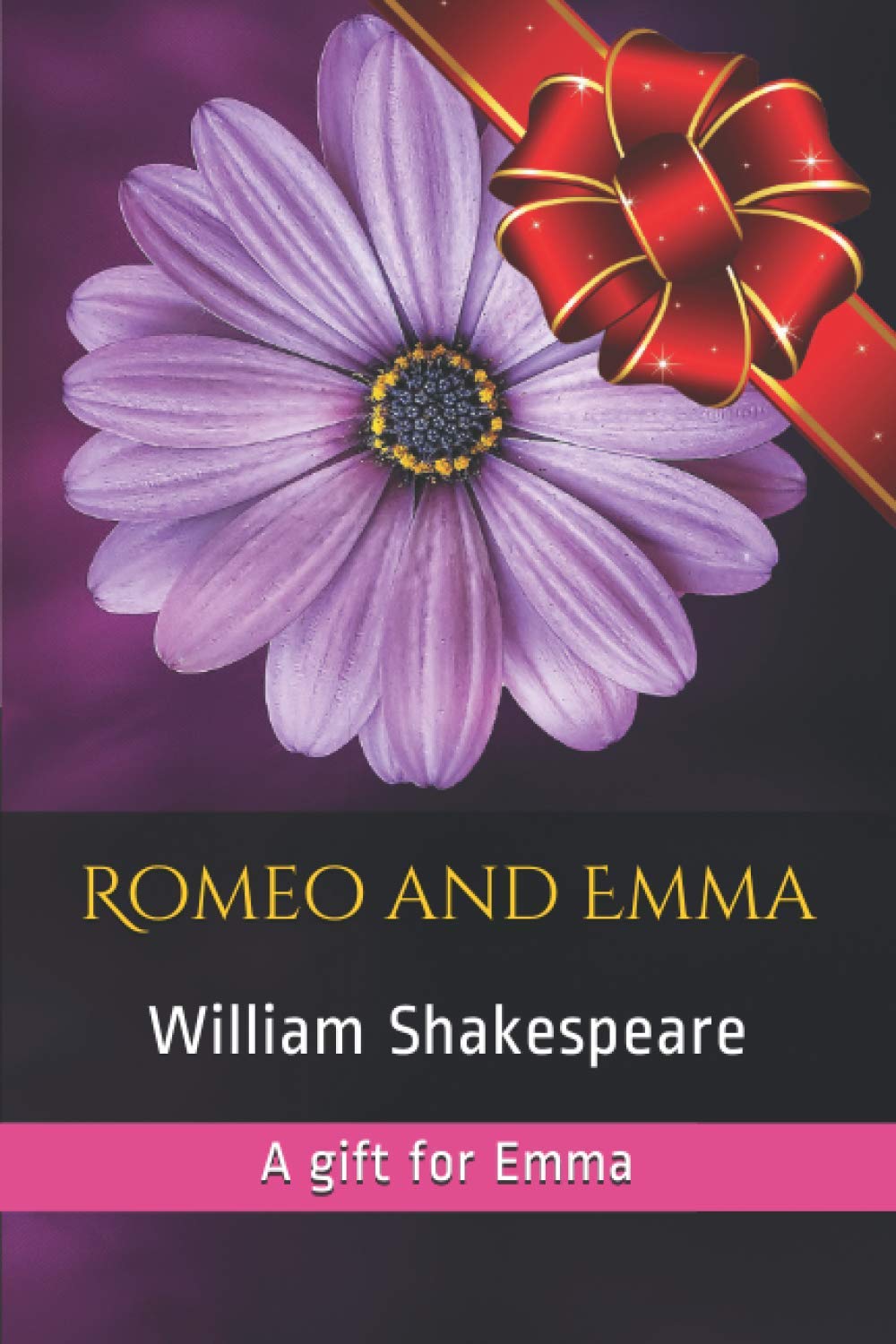 Romeo and Emma: A gift for Emma