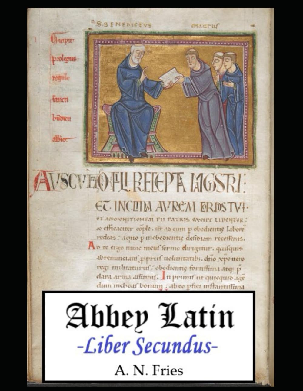 Abbey Latin: Liber Secundus