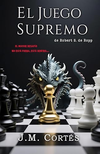 EL JUEGO SUPREMO (Spanish Edition)