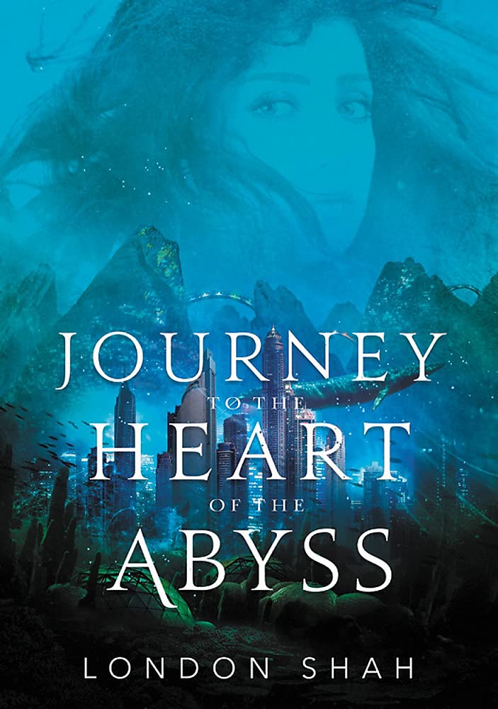 Journey to the Heart of the Abyss (Light the Abyss, 2)