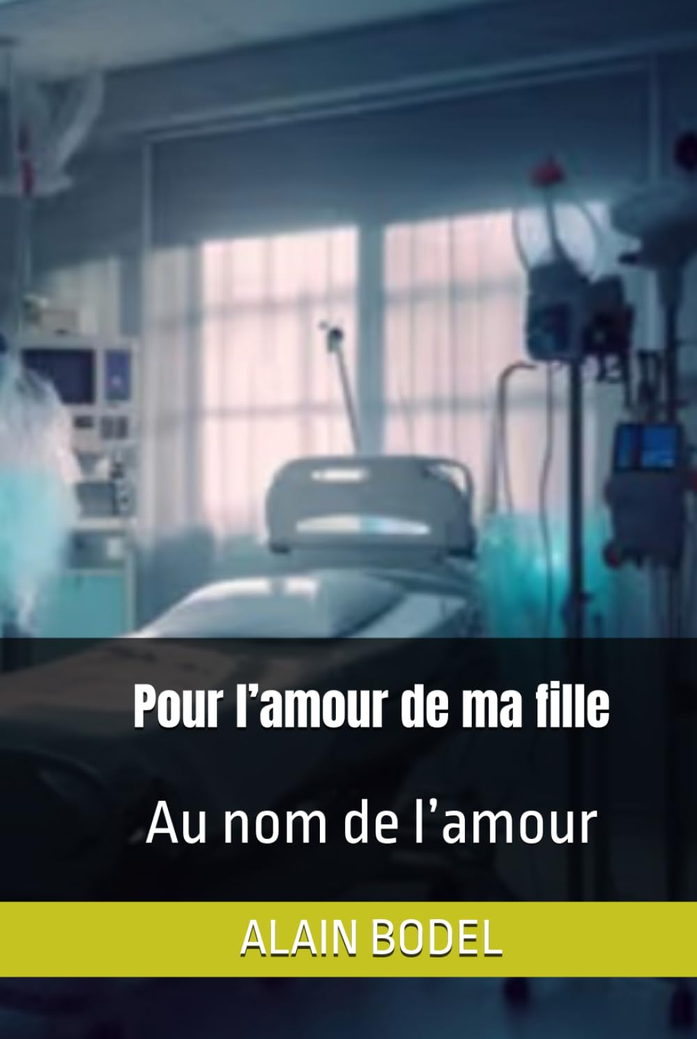 Pour l’amour de ma fille: Au nom de l’amour