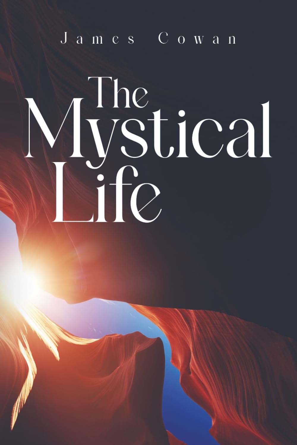 The Mystical Life