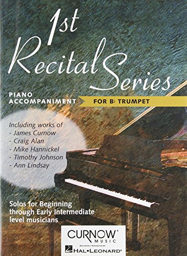 P-a 1st recital series - for bb trumpet piano: Piano Accompaniment for Trumpet