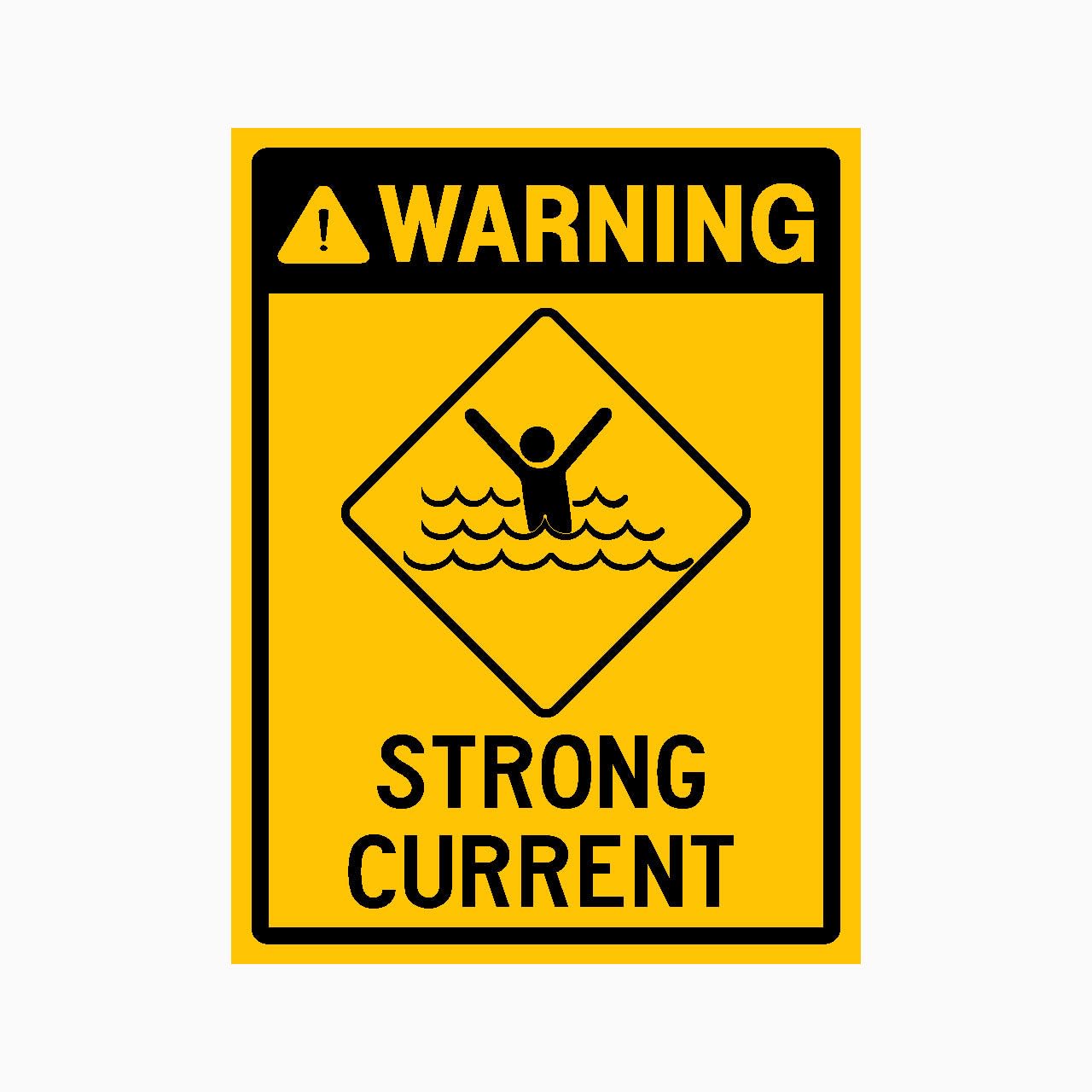 WARNING STRONG CURRENT Sign, 12x8 Metal Tin Sign, water flow warning for rivers, streams and water areas.