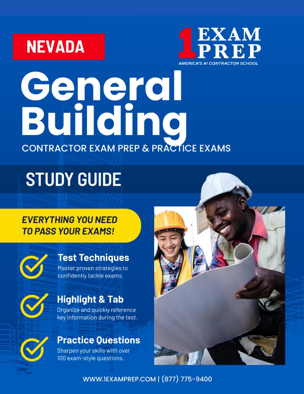Nevada General Building (B) Contractor Exam Prep Study Guide: Practice Exams, Book Overviews & How to Highlight & Tab Your Books