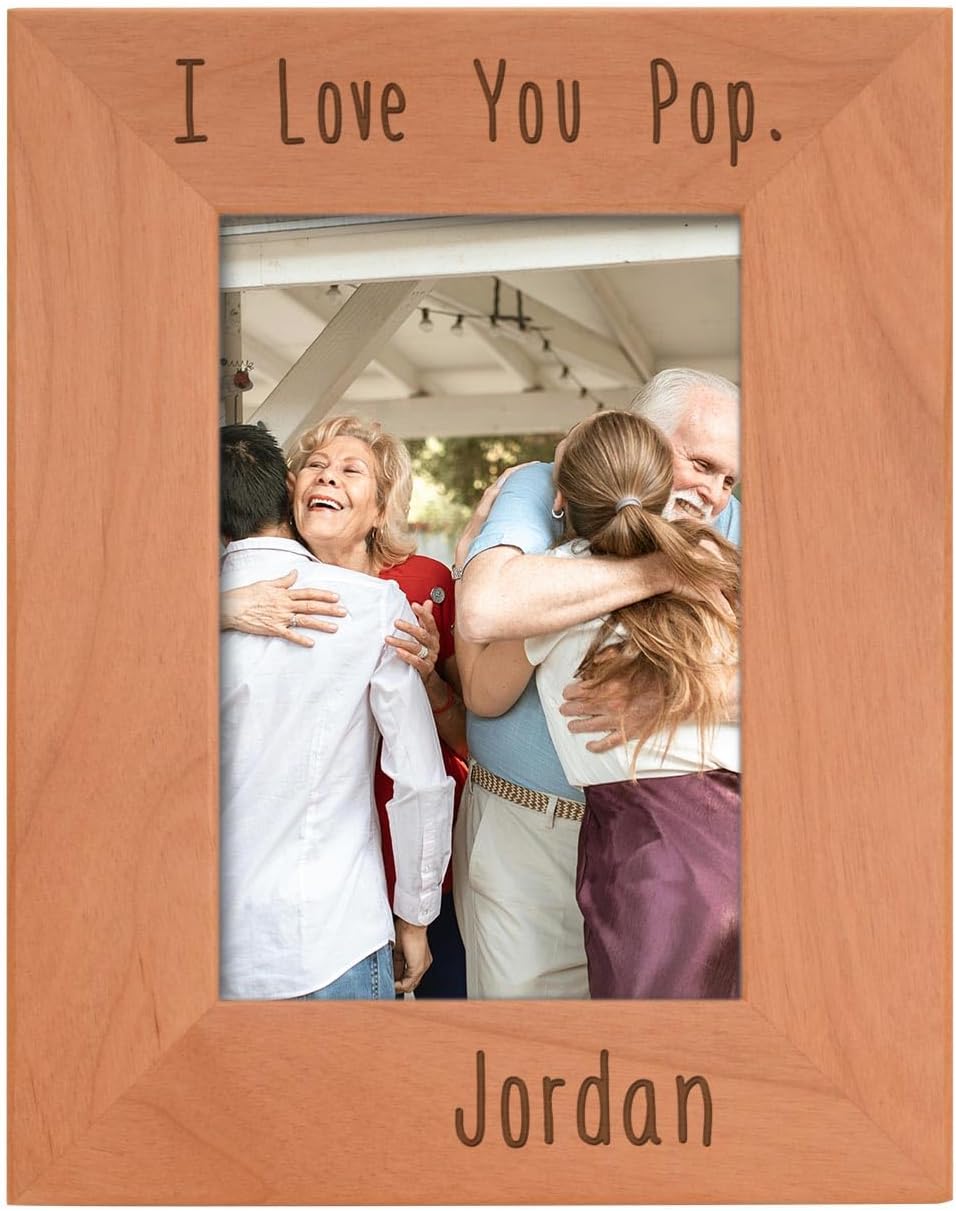 Frame For Pop I Love You Pop Love [Custom Name] Personalized Wood Engraved 4x6 Portrait Picture Frame