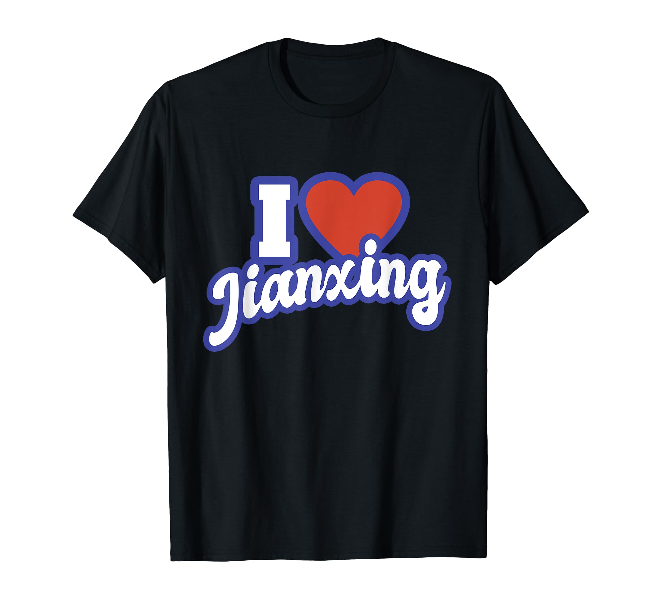I Love Jianxing T-Shirt