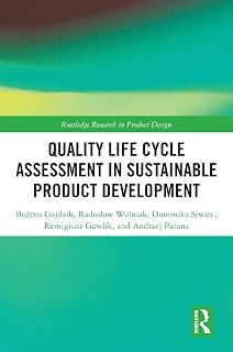 Quality Life Cycle Assessment in Sustainable Product Development (Routledge Research in Product Design)