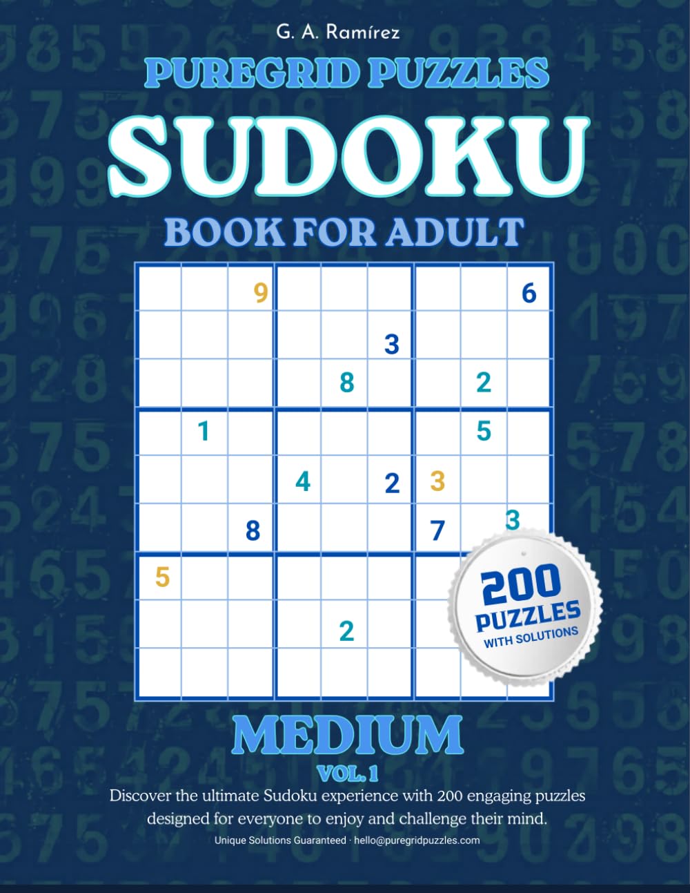 Medium Sudoku Puzzle Book for Adults: 150 Challenging 9x9 Puzzles with Solutions — Vol. 1 (PureGrid Puzzles)