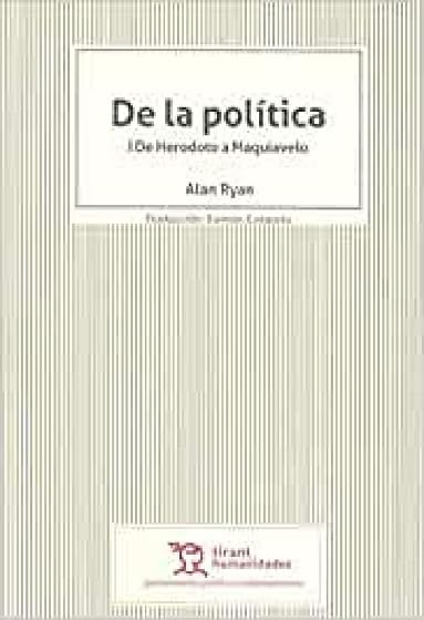 De la Politica i. De Herodoto a Maquiavelo