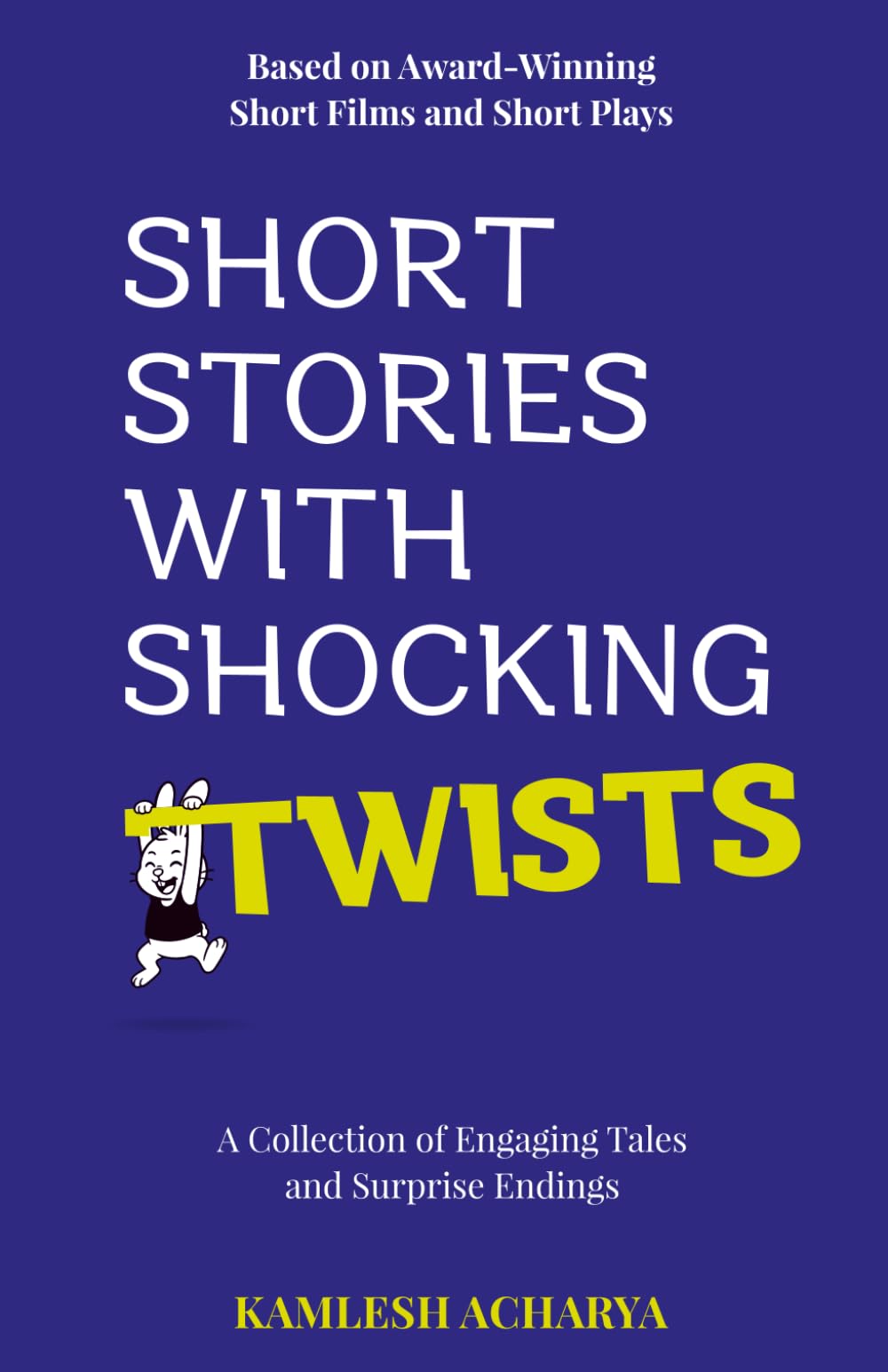 Short Stories With Shocking Twists: A Collection of Engaging Tales and Surprise Endings
