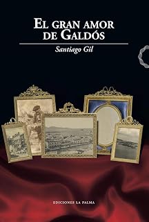 El gran amor de galdós