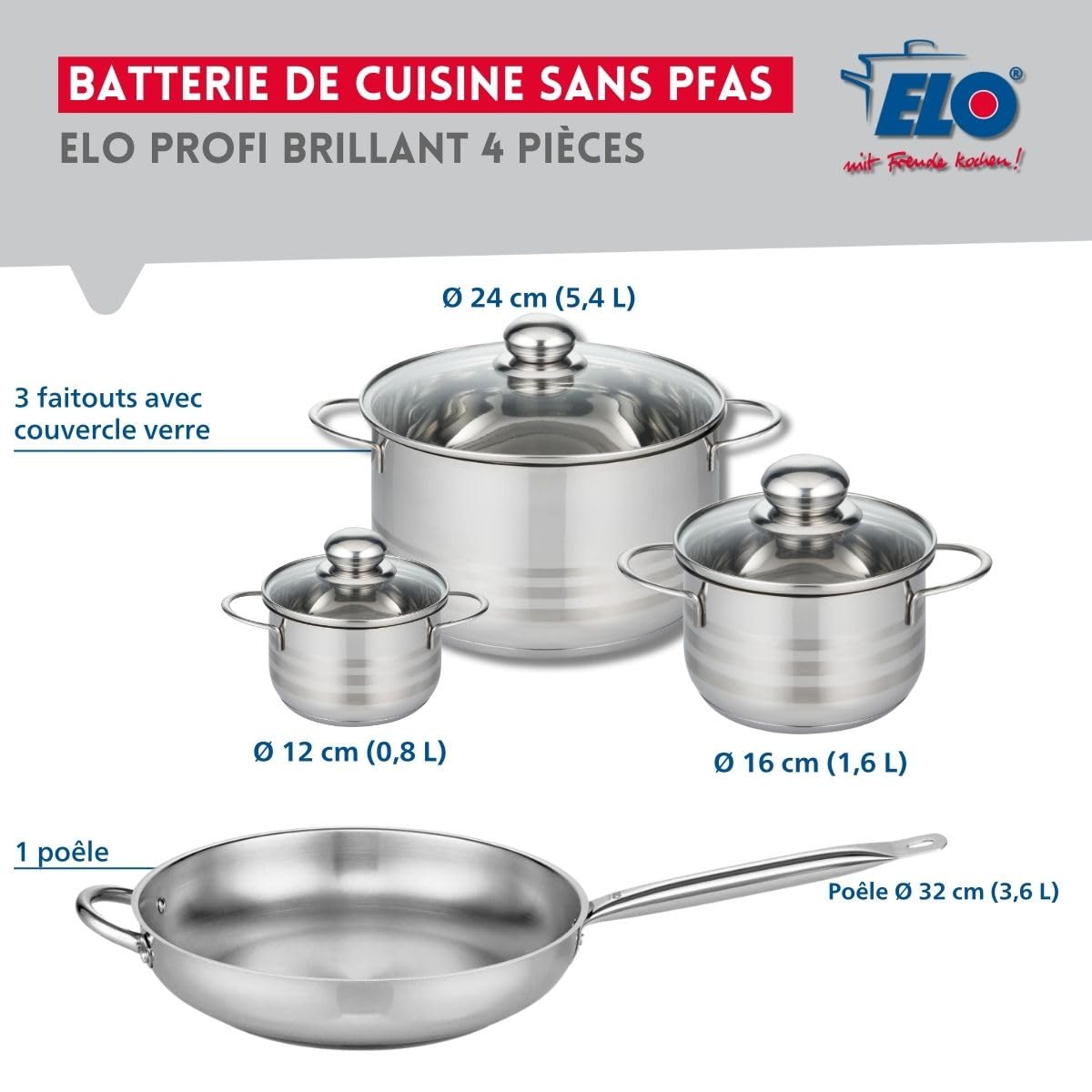 Elo Batterie cuisine poêle 32 cm et 3 faitouts 12/16/24 cm