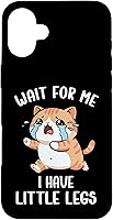 Vista 23 de Funny Short Legs Cat Meme Wait for Me, I Have Little Legs Case for iPhone 17