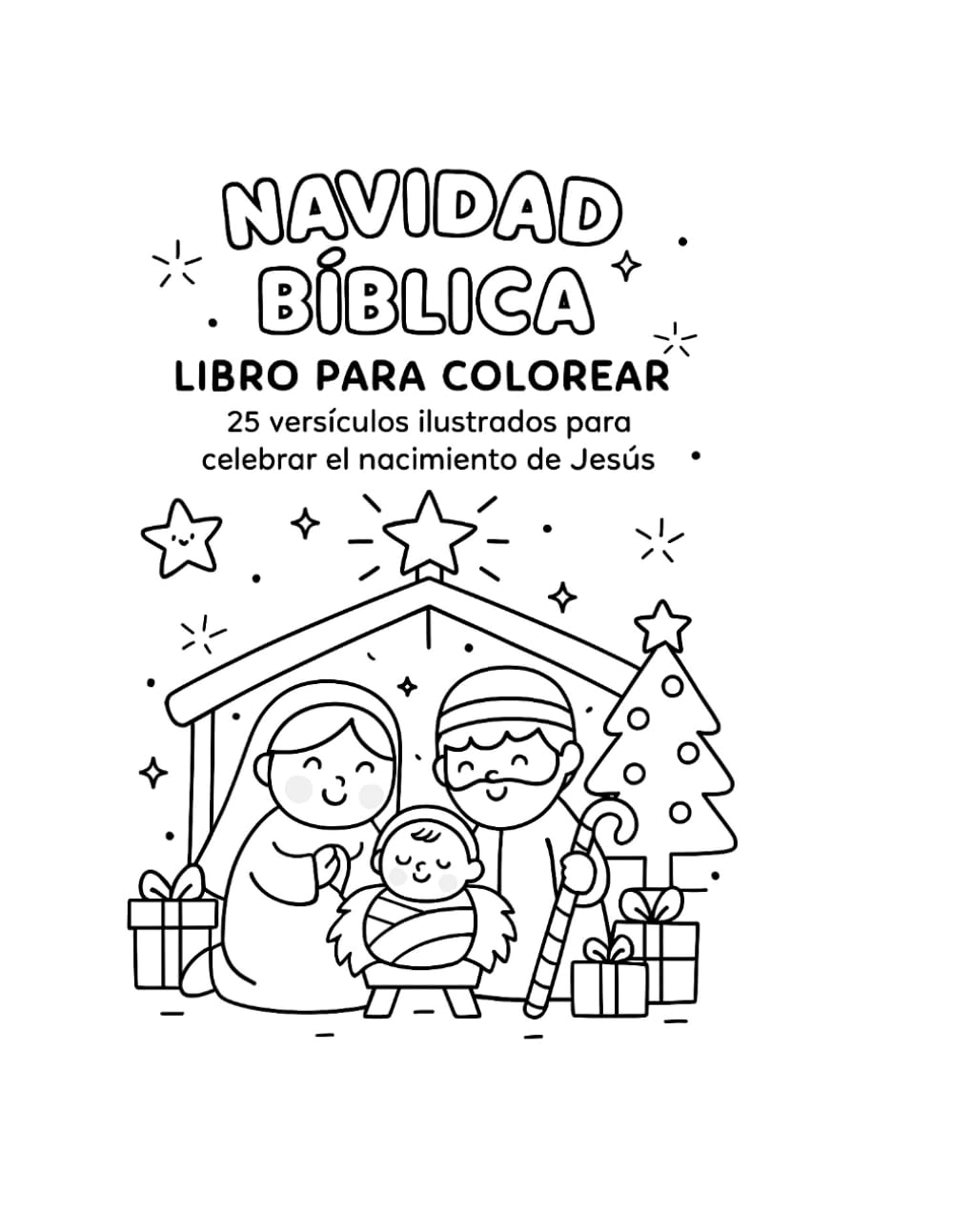 Navidad Bíblica: Libro para Colorear 25 versículos ilustrados para celebrar el nacimiento de Jesús