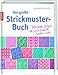 Produktbild Das große Strickmusterbuch: 300 tolle Designs, die man einfach haben muß