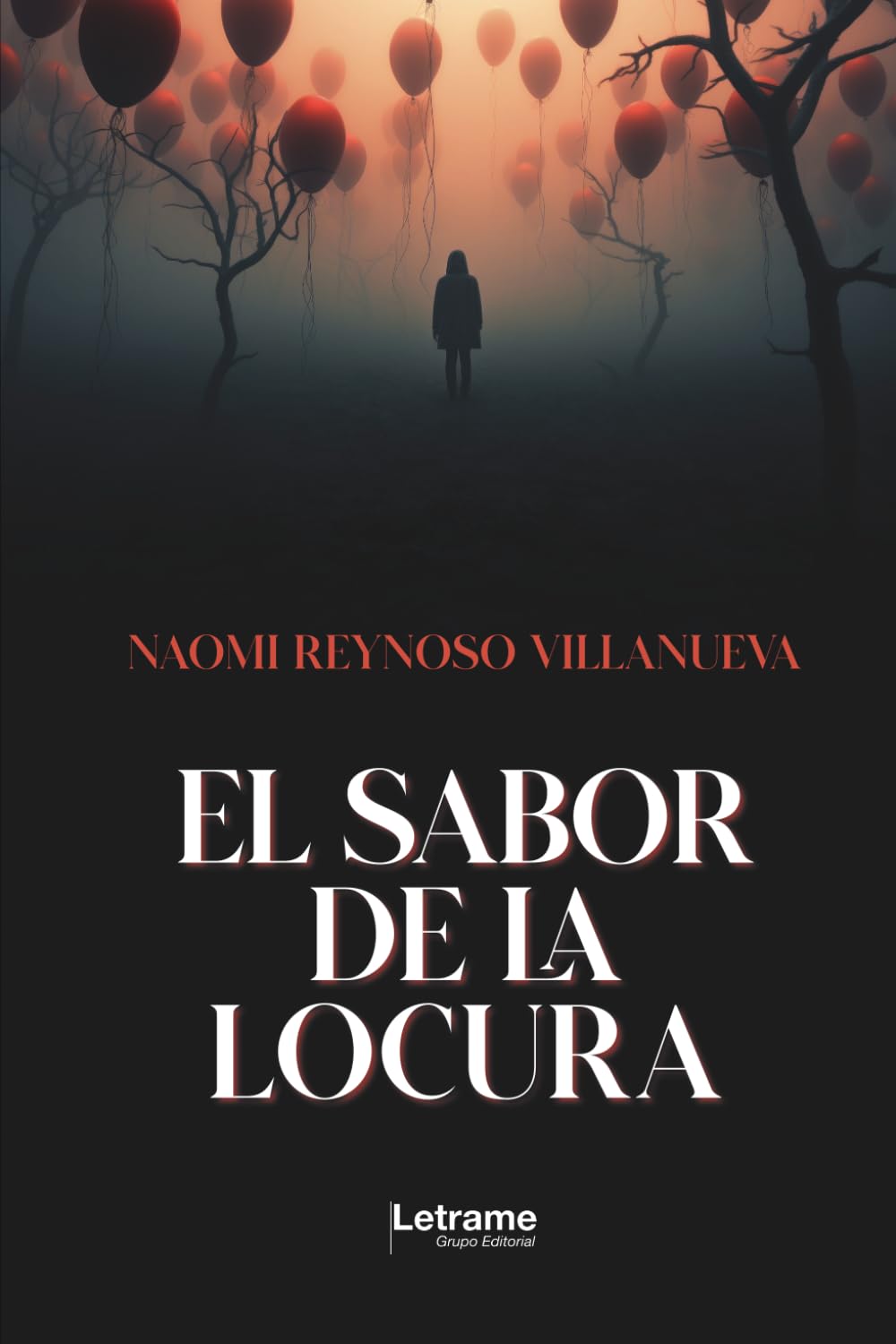 El sabor de la locura: 1 (Cartas y Epistolarios)