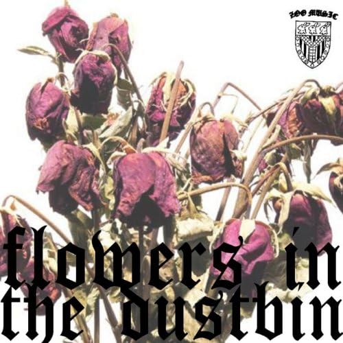 Amazon.co.jp Flowers In The Dustbin VARIOUS ARTISTS デジタルミュージック