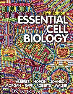 Essential Cell Biology (Fifth Edition)
