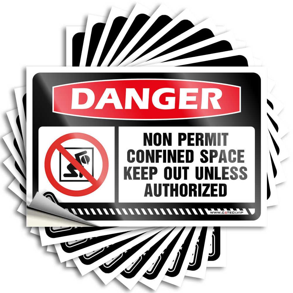 Quote Haves Easy Apply | Danger Non Permit Confined Space Keep Out Unless Authorized Custom Door Peel and Stick(12X18CM)