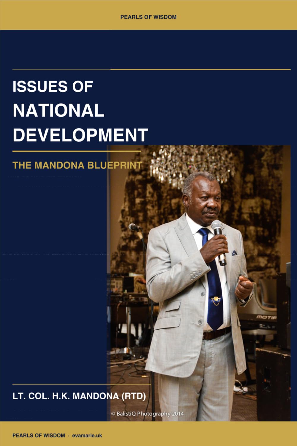 Issues of National Development: The Mandona Blueprint