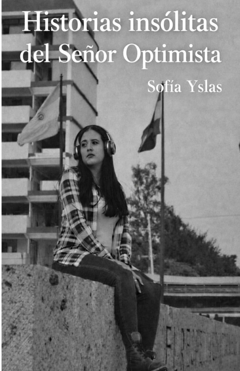 HISTORIAS INSÓLITAS DEL SEÑOR OPTIMISTA