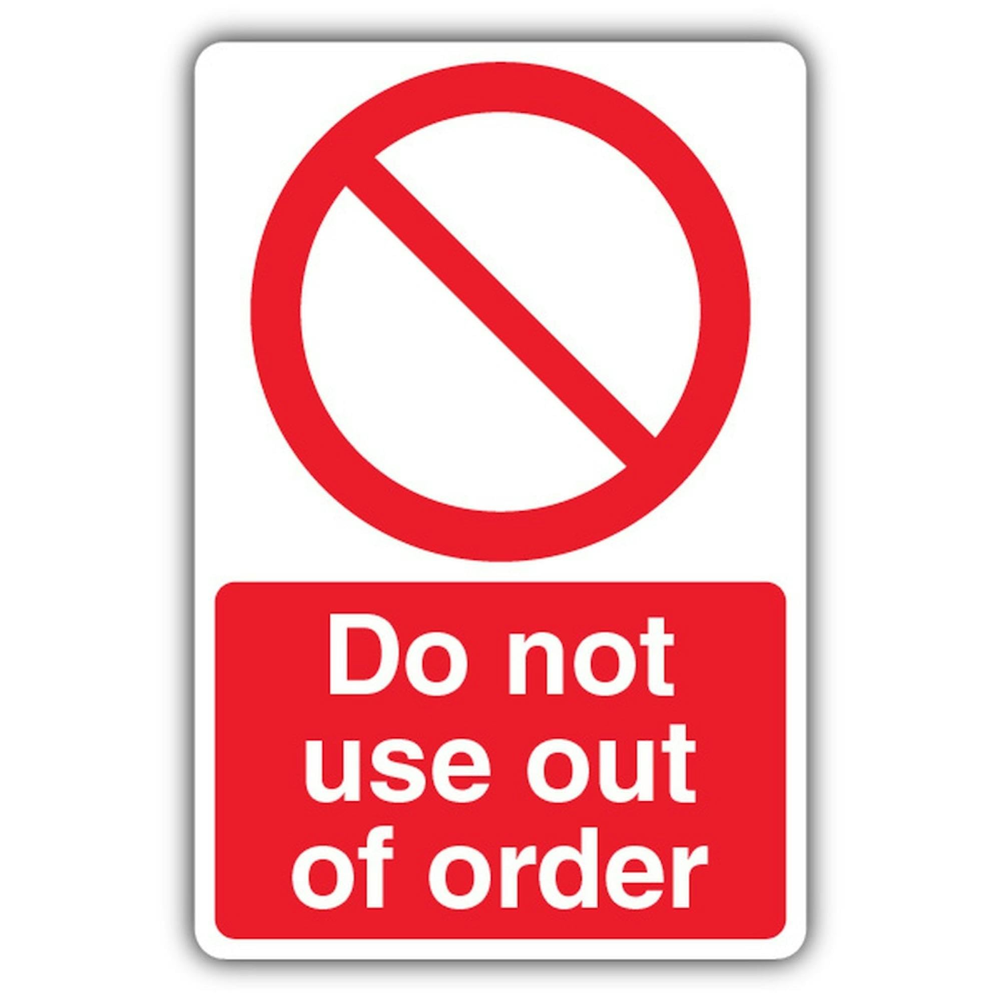 V Safety Schild "Do Not Use Out Of Order", 450 x 600 mm, reflektierender Aluminiumverbundstoff, Verbotsschilder, hergestellt in Großbritannien
