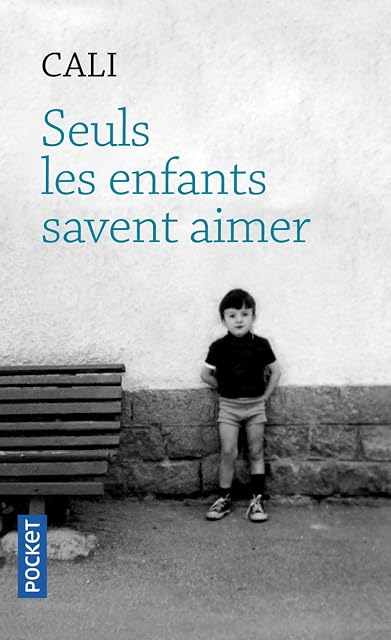 Portada de Seuls les Enfants Savent Aimer