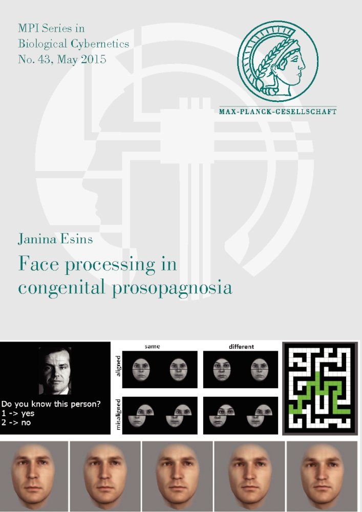 Buy Face Processing in Congenital Prosopagnosia: 43 (Mpi Series in Biological Cybernetics) — BookShops.in