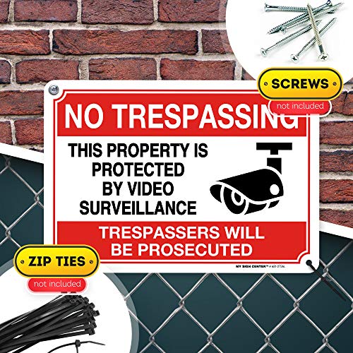No Trespassing This Property Is Protected By Video Surveillance Trespassers Will Be Prosecuted Sign, 7" X 10" 0.40 Aluminum, Fade Resistance, Indoor/Outdoor Use, Usa Made By My Sign Center #TOP7