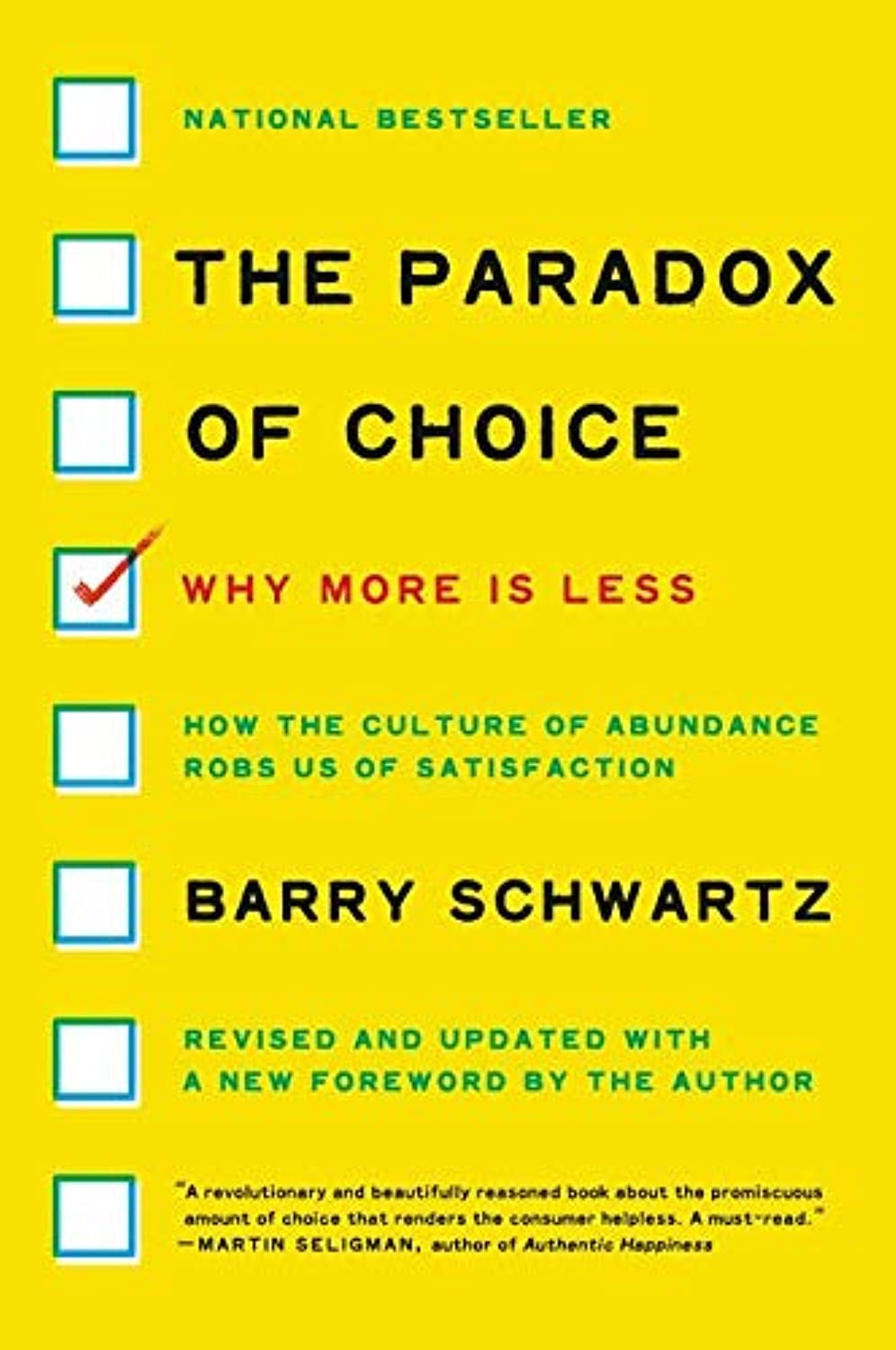 Capa The Paradox of Choice: Why More Is Less