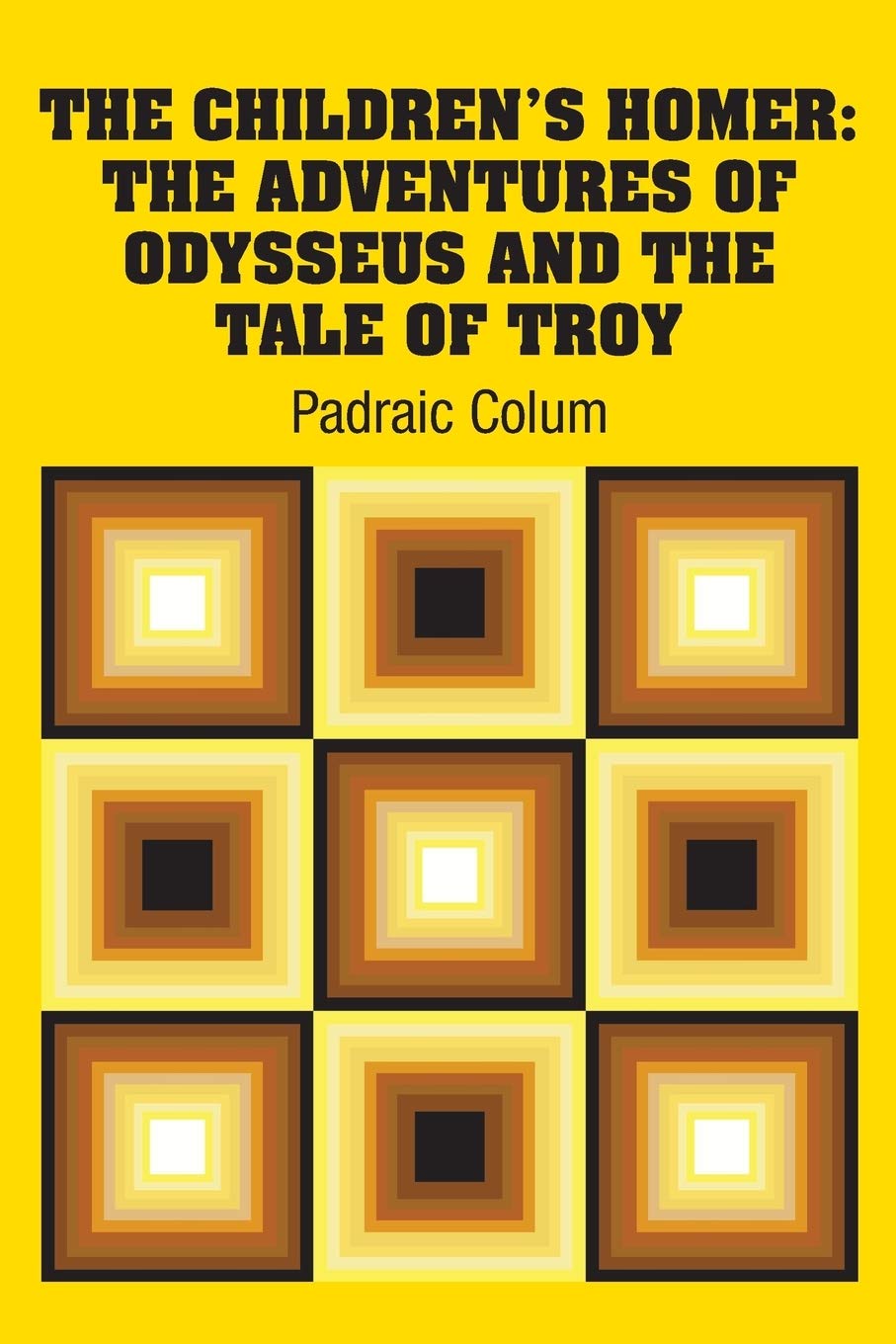 The Children's Homer: The Adventures of Odysseus and the Tale of Troy