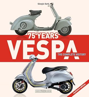 Vespa 75 Years The Complete History