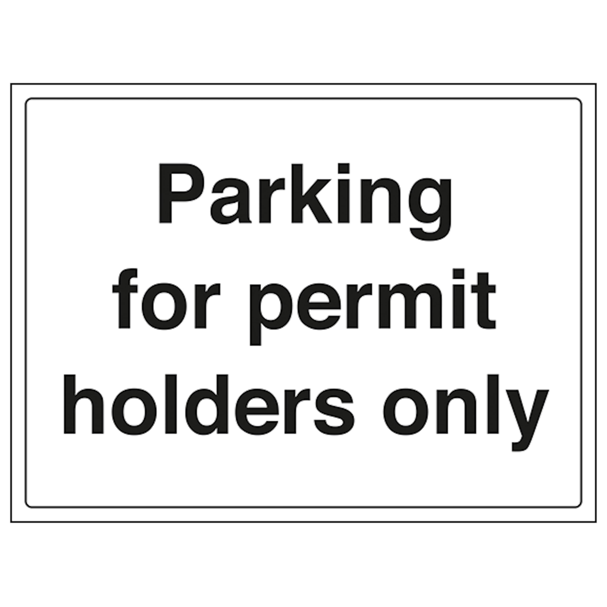 V Safety Parking For Permit Holders Only 300 x 200 mm - 3mm Reflective Aluminium Composite Safety Sign, White, 30 cm x 20 cm