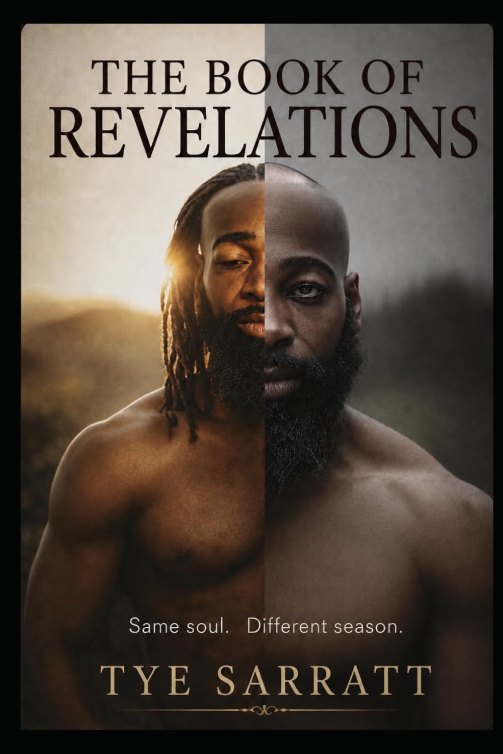 The Book Of Revelations: A 308 Month Journey to Create My Own Path (A Long Long Journey)