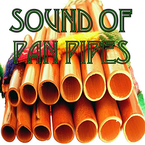 Play Sound of Pan Pipes by Pan Pipe Orchestra on Amazon Music