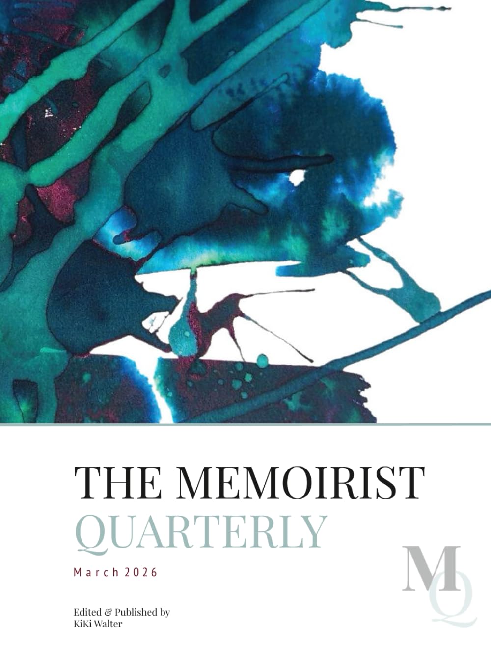 The Memoirist Quarterly: March 2026