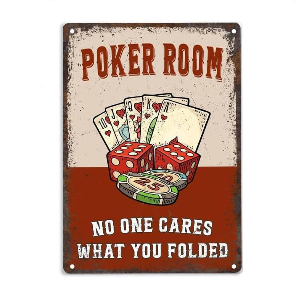 ERMUHEY Poker Room No One Cares What You Folded Sign Metal Tin Signs, Game Room Poster for Home Office Restaurants Cafes Bars Pub Man Cave Wall Decor Plaque Sign 12x8 Inch