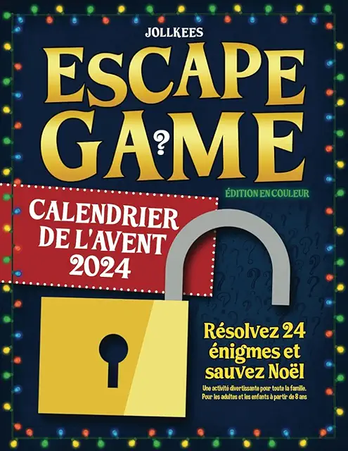 Calendrier de l'Avent Escape Game 2024 - 24 Énigmes pour Sauver Noël - Activité Familiale