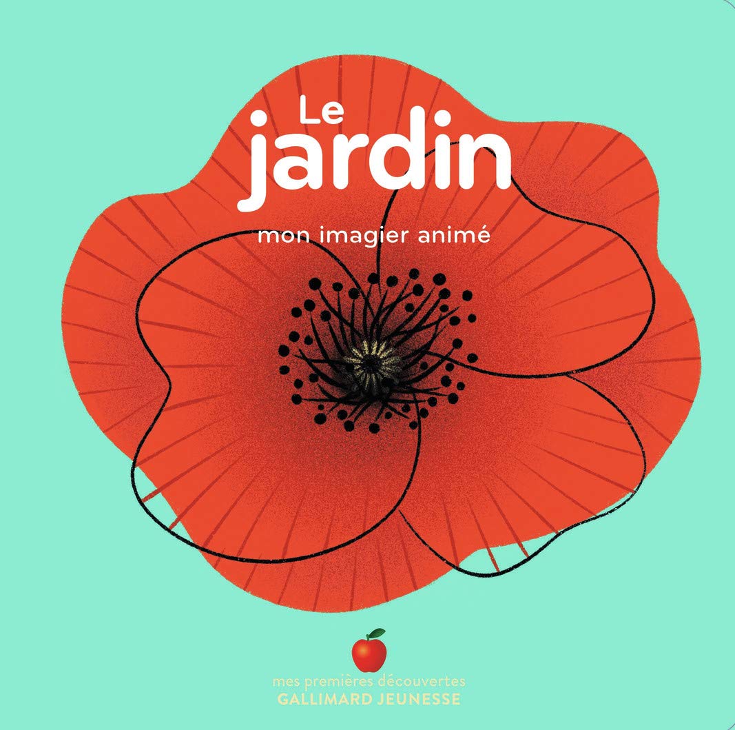 Le jardin: Mon imagier animé