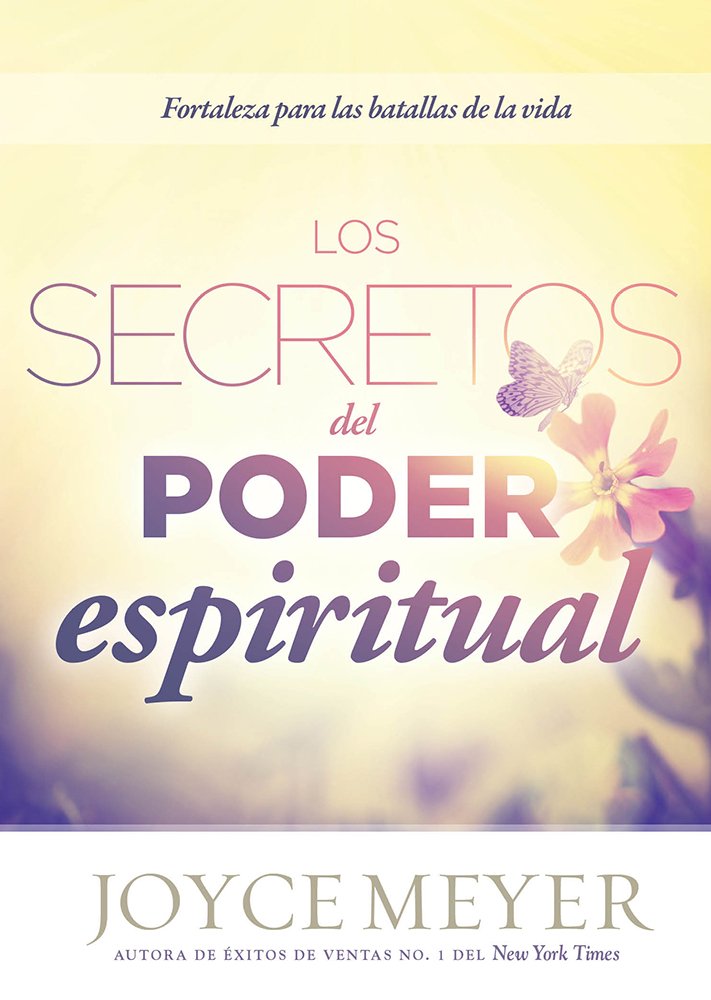 Los secretos del poder espiritual / The Secrets of Spiritual