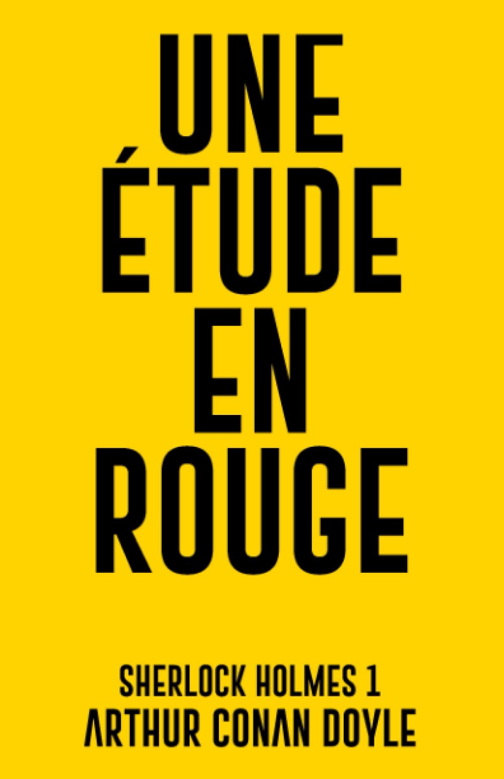 Une étude en rouge: Sherlock Holmes 1