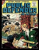 Public Defender in Action #8: Golden Age Crime Comic