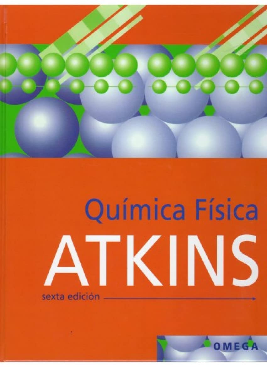 QUIMICA FISICA: PHYSICAL CHEMISTRY